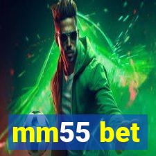 mm55 bet